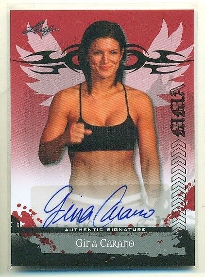 Gina Carano AUTO 2010 Leaf MMA ufc Haywire MINT  + CCSD