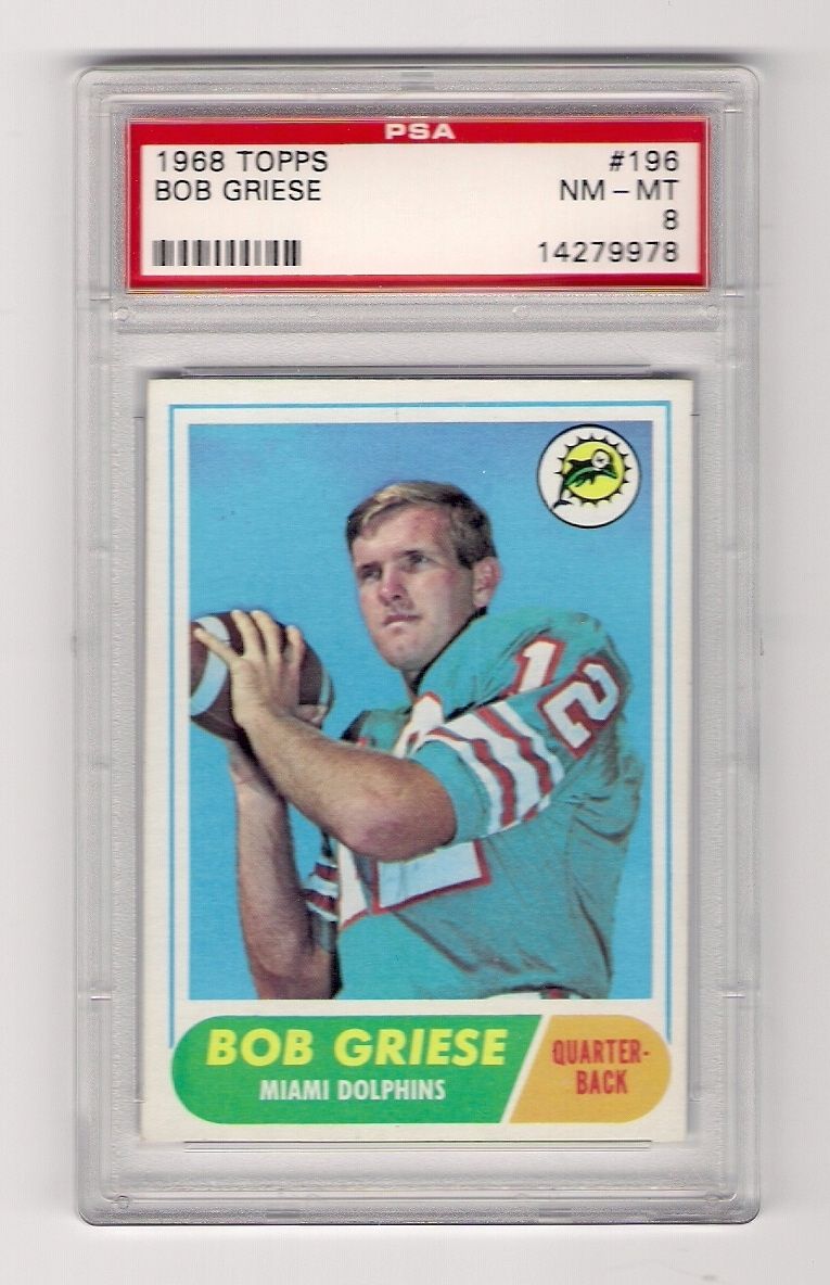 Bob Griese 1968 Topps Rookie Graded PSA 8 HOF