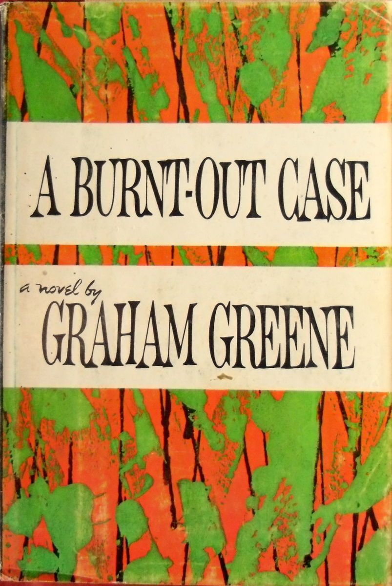 Burnt Out Case by Graham Greene 1961 Book of The Month Club Edition