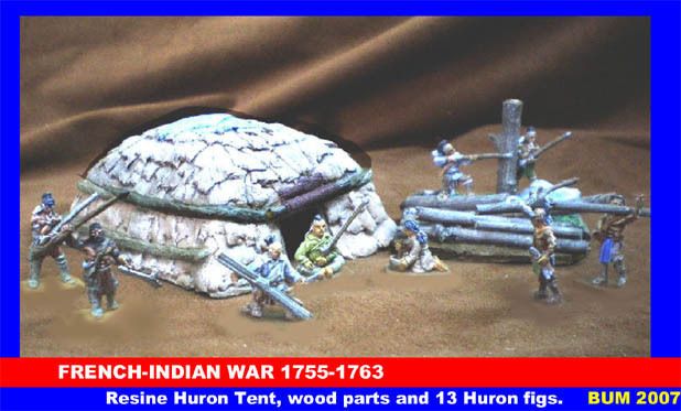 Bum 1 72 2007 French Indian War French Huron Tent