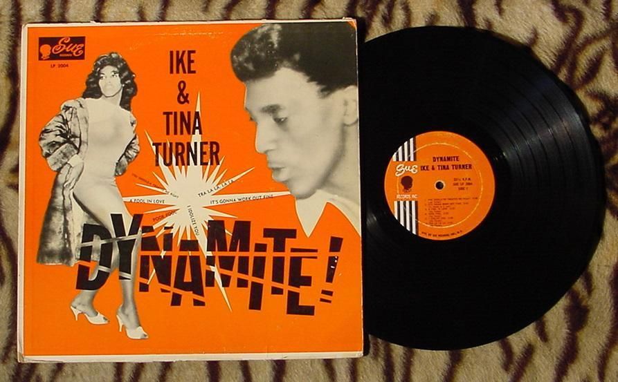 Ike Tina Turner Dynamite Sue LP 2004 1963 1st Press