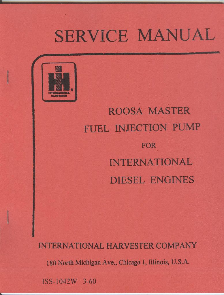 International Harvester Roosa Fuel Injection Pump Service Manual