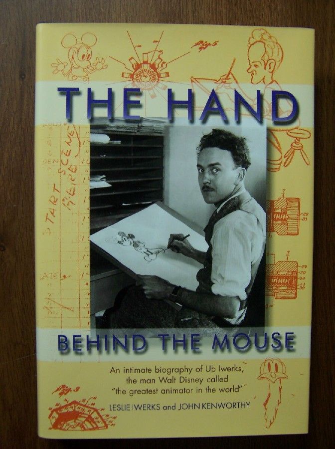 UB Iwerks Definitive Illus Bio of The Disney Animator