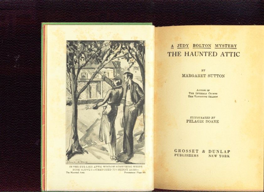 The Haunted Attic (#2 of Judy Bolton Series 1932) by Margaret Sutton