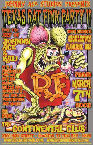 Johnny Ace Poster Texas Rat Fink Party Ed Big Daddy Roth Kustom Monster 2003  