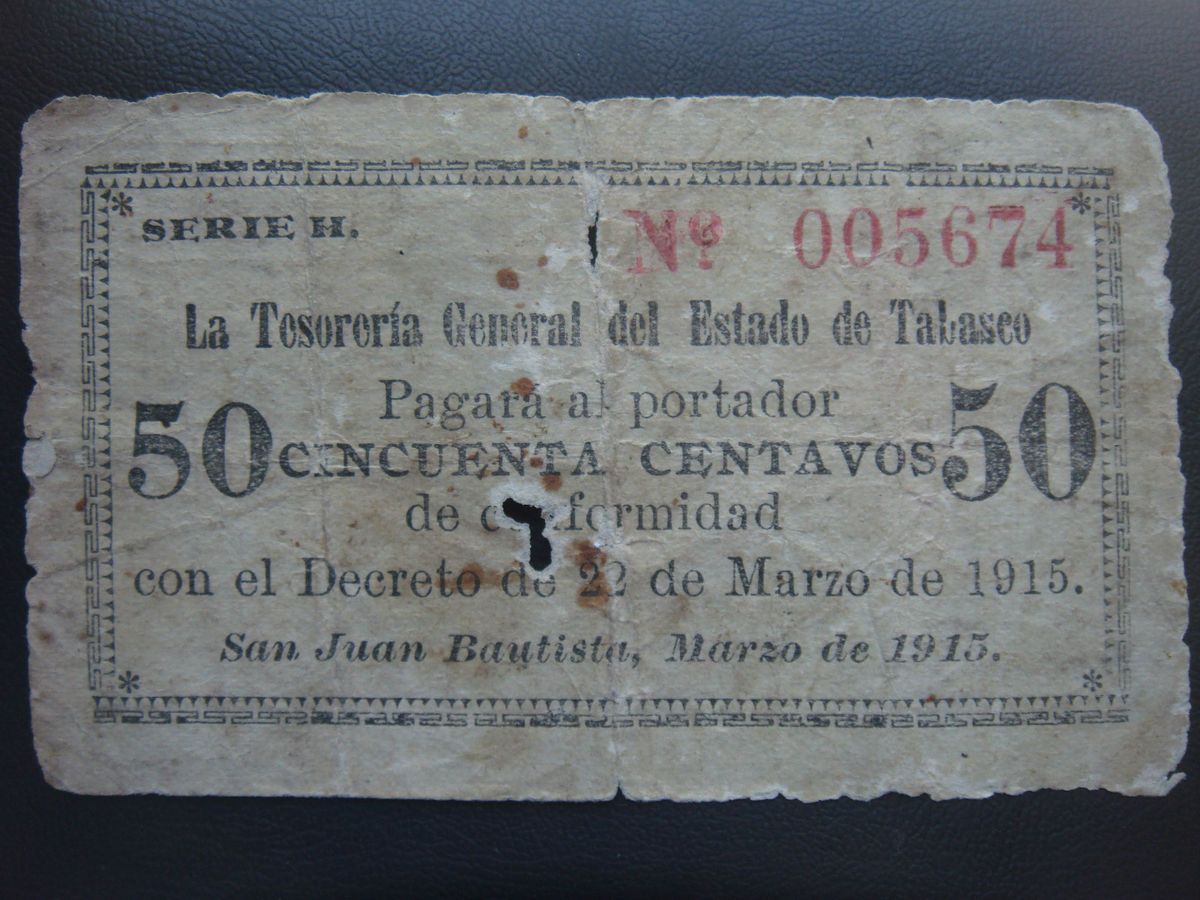 RARE Revolutionary Note Tabasco 50 Centavos 1915 SI Tab 8 San Juan Bautista NR$1  