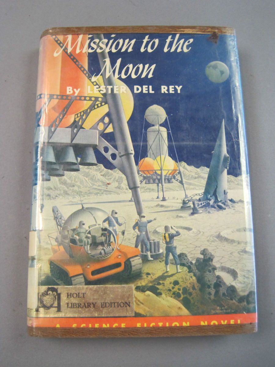  Mission To The Moon Book Lester Del Ray Science Fiction Dust Jacket