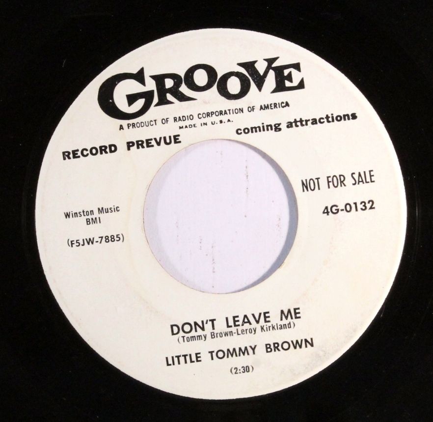 LITTLE TOMMY BROWN Dont Leave Me / Wont You Forgive Me (blues & r&b