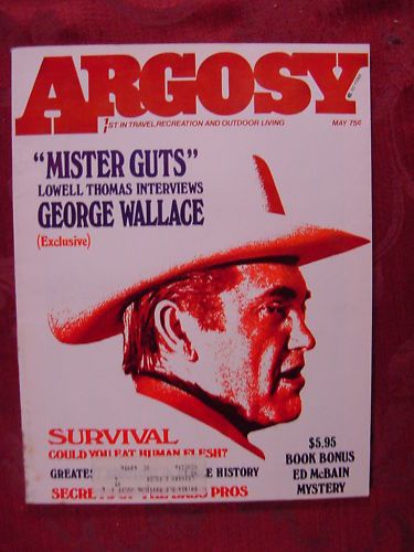 Argosy May 1973 Lowell Thomas George Wallace California