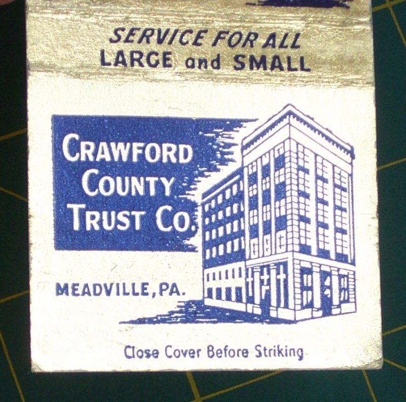 1950s Matchbook Crawford County Trust Co Meadville PA