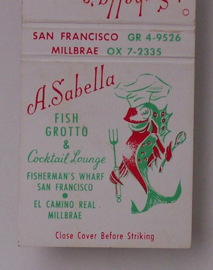 1950s Matchbook Sabella Fish Grotto Capri Millbrae CA