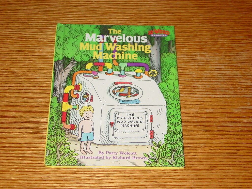 The Marvelous Mud Washing Machine SIGNED Patty Wolcott HB 1991 1st