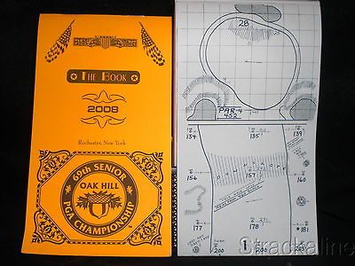 Strackaline 2008 Senior PGA Oak Hill CC Yardage Book