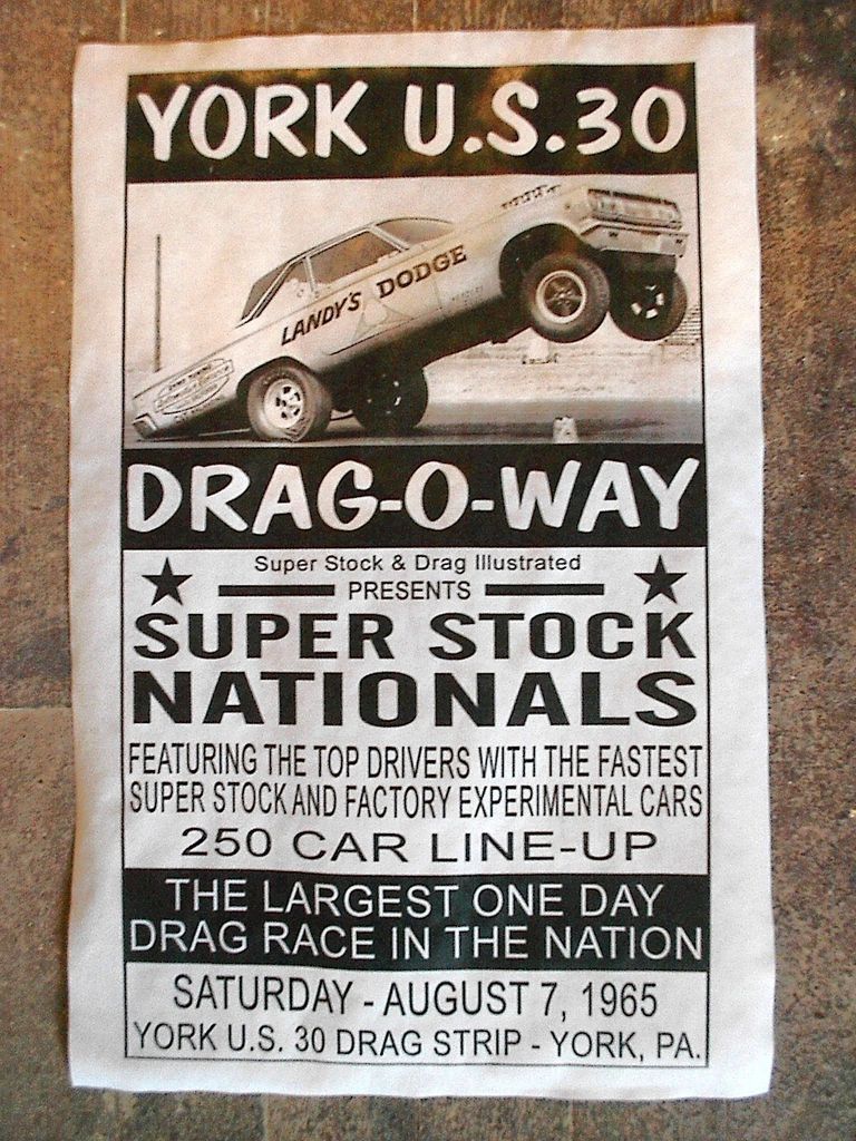 DRAG STRIP YORK US30 DRAG O WAY LANDYS ALTERED DODGE RACING POSTER