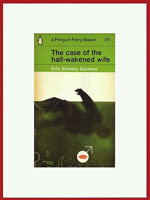 Case of the half wakened wife, Eric Stanley Gardner Pic; Mount or