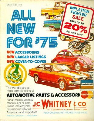 1975 J.C. Whitney & Co Auto Accessories/Parts Catalog New for 75