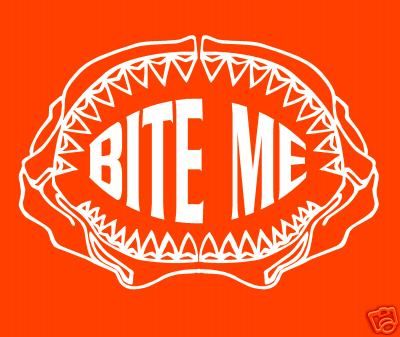 BITE ME GREAT white shark jaw tooth decal sticker