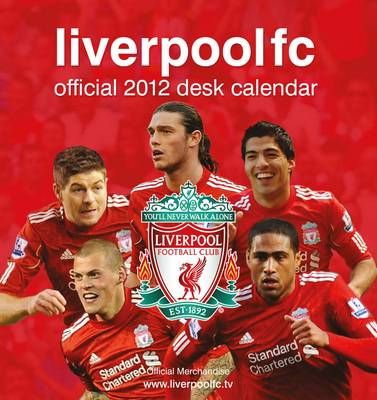 Official Liverpool FC Desk Tent Calendar 2012
