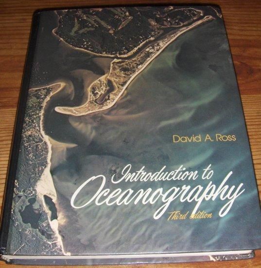 Introduction to Oceanography by David A. Ross 1982 Hardback